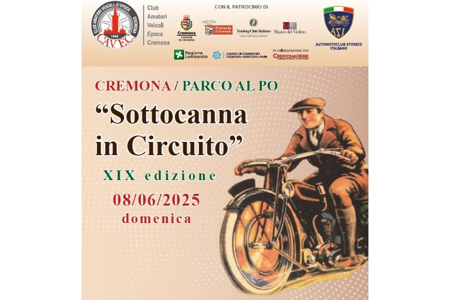 GRAN RADUNO “SOTTOCANNA IN CIRCUITO” A CREMONA, PARCO AL PO, DOMENICA 8 GIUGNO 2025