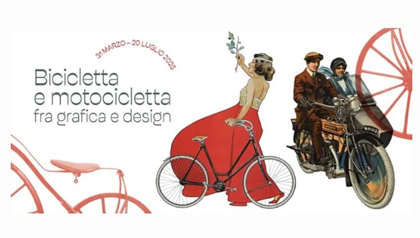 MOSTRA “BICICLETTA E MOTOCICLETTA FRA GRAFICA E DESIGN”, AL M.A.X. MUSEO DI CHIASSO FINO AL 20 LUGLIO 2025